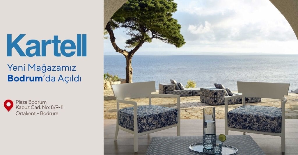 Yeni Kartell mağazamız Plaza Bodrum'da